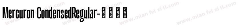 Mercuron CondensedRegular字体转换